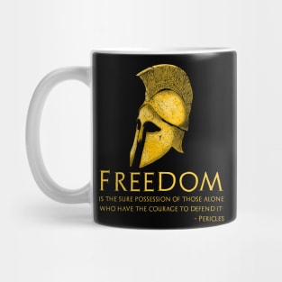 Ancient Greek Pericles Quote Freedom - Libertarian History Mug